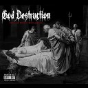 God Destruction - New World Order