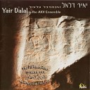 Yair Dalal Al Ol Ensemble - El Halidg The Persian Gulf