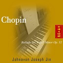 Johnavon Joseph Jin - Chopin Ballade No 4 in F Minor Op 52
