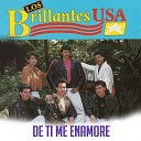 Los Brillantes USA - De Ti Me Enamore