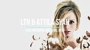 LTN Attila Syah - Fata Morgana Original Mix