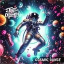 Тип с окраины - Cosmic Dance