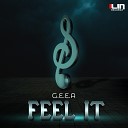 G E E A - Feel It Extended Mix