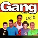 Gang Cidade - Balan ando a Proa