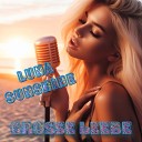 LUNA SUNSHINE - Grosse Liebe Radiocut