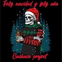 Cachaco Project - Feliz Navidad y Feliz A o