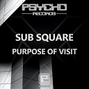 Sub Square - Porpose Of Visit
