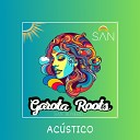San Donero - Garota Roots Ac stico