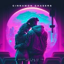Cinnamon Chasers - never let go of you warm mix