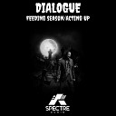 Dialogue - Acting Up