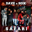 El Dave feat Soik - Safari