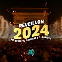 MC RESTRITO ORIGINAL DJ Lano SP - R veillon 2024