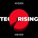 Ayden Meyer - Tech Rising
