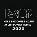 Royksopp - Here She Comes Again Dj Antonio Remix 2020…