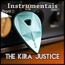 The Kira Justice - Os Loucos Viraram Donos do Hosp cio…
