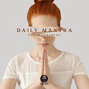Meditation Mantras Guru - Daily Mantra for Happiness