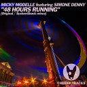 Micky Modelle feat Simone Denny - 48 Hours Running Radio Edit