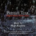 Kurt Kuenne - Crime of Passion Theme From Preston Tylk