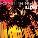 K B Caps - Hot Summer Nights Extended Version