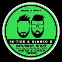 Re Tide Blanco K Keith Anthony Fluitt - Saturday Night Mattei Omich Touch