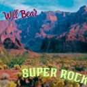Will Bear - Super Rock
