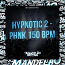 DJ LENNON MPC - Hyptonic 2 Phnk 150 Bpm