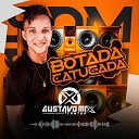 Gustavo Mix Cantor - Botada Catucada