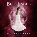 Blutengel - You Walk Away 2K23 Anniversary Version