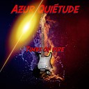 Azur Qui tude - The End