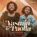 Yasmin e Paolla Todah Covers - N o Se Cobre Tanto Playback