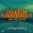 Joakim Tinderholt His Band - Love Is a Four Letter Word