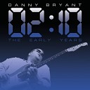 Danny Bryant s RedEyeBand - Days Like This Featuring Walter Trout