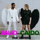 Daniel Oliveira - Don Oliver Anjo Caido