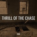 Exile - Thrill of the Chase