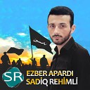 Sadiq Rehimli - Ezber Apard