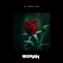 Iberian - Lose Yourself In The Dream Original Mix