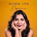Juliana Lima - A Gente Se Mistura