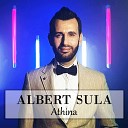 Albert Sula - Athina