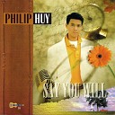 Philip Huy - More Than I Can Say