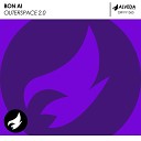 Bon Ai - Outerspace 2 0