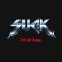 SUCK - Hell and Heaven