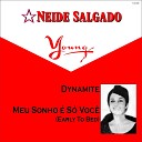 Neide Salgado - Meu Sonho Voc Early To Bed