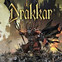 Drakkar - And He Will Rise Again
