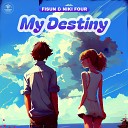 FISUN Niki Four - My Destiny