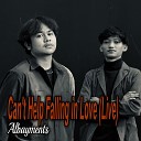 Albayments - Can t Help Falling in Love Live