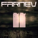 FARNEV - Путь к мечте