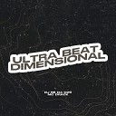 DJ RB DA DZ9 Mc Drack - Ultra Beat Dimensional