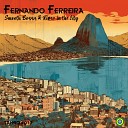 Fernando Ferreira - River in the City