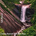 Steve Brassel - Calming Waterfall Rush White Noise Pt 19