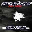 The Phat Crew Circe - New Game Fresh Foolish Remix